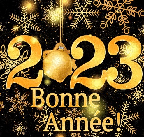 BONNE ANNEE 2023!